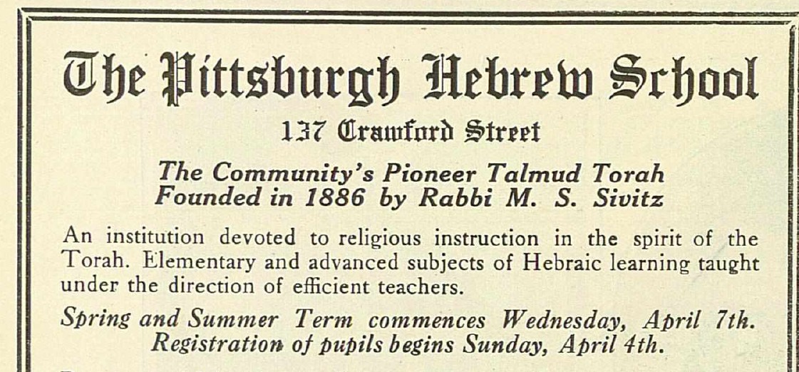 Ad for the Pittsburgh Hebrew School, founded in 1886 by Rabbi M. S. Sivitz